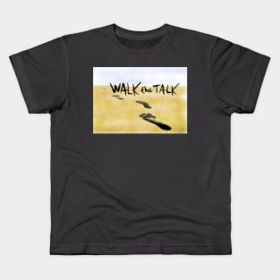 Walk the Talk Kids T-Shirt